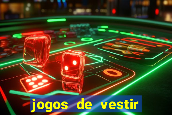 jogos de vestir anos 2000